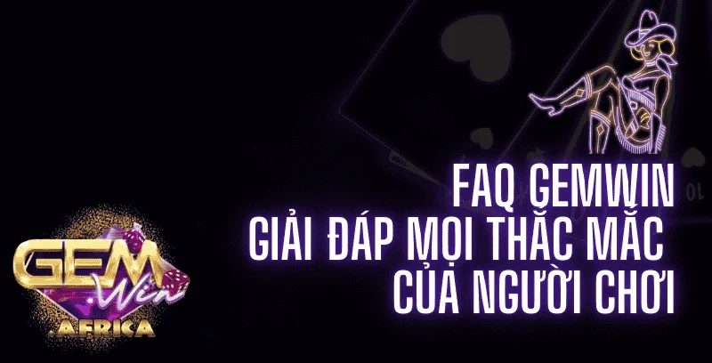 FAQ Gemwin